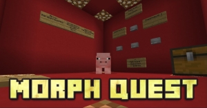 Morph quest -     [1.16.5] [MAP]