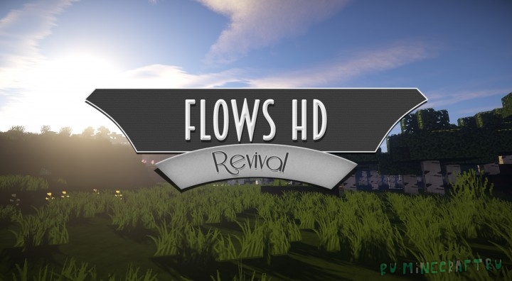 Flows HD -   [1.21.1] [1.19.2] [1.14.4] [1.13.2] [1.12.2] [64x] [128x]