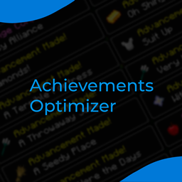 Achievements Optimizer -     [1.21.4] [1.20.4] [1.20.1] [1.19.2] [1.18.2] [1.16.5]