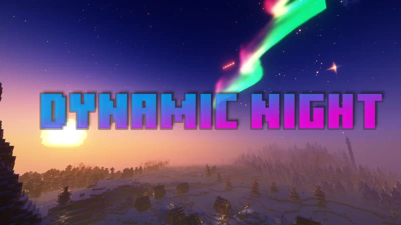 Dynamic Night -    [1.21.3] [1.20.6] [128x]