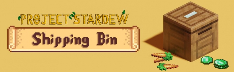 Shipping Bin      Stardew Valley [1.20.1]