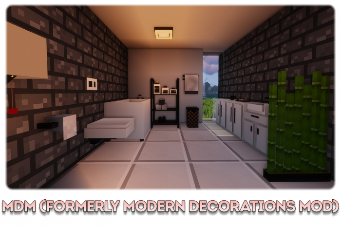 MDM (formerly Modern Decorations Mod) -    [1.20.6] [1.20.4] [1.20.1] [1.19.4] [1.19.2] [1.16.5]