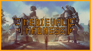 MedievalMadness: Dark Ages -   [1.20.1] [200 ]