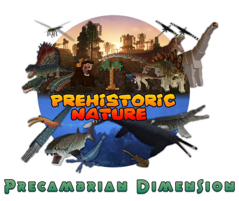 Prehistoric Nature Precambrian Dimension -      [1.12.2]