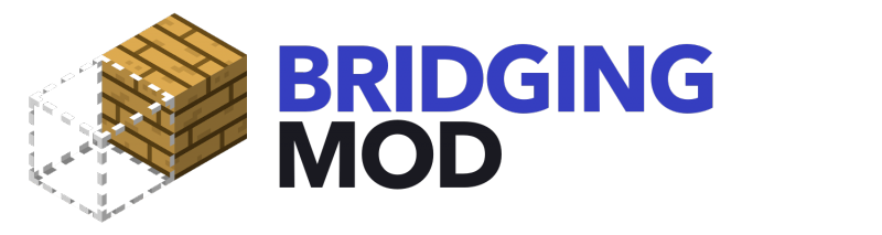 Bridging Mod -     [1.21.1] [1.20.6] [1.19.4] [1.18.2] [