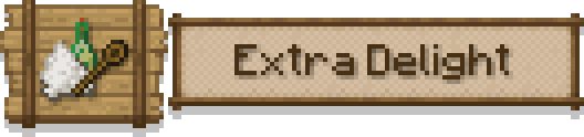 Extra Delight -   Farmer's Delight [1.21.1] [1.19.2]