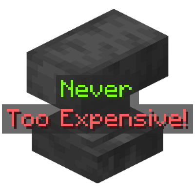 Anvil Never Too Expensive -      [1.21.4] [1.20.6] [1.19.2] [1.18.2]