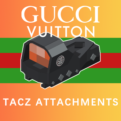 [TACZ] Gucci & Vuitton Attachments -     [1.20.1] [1.18.2]