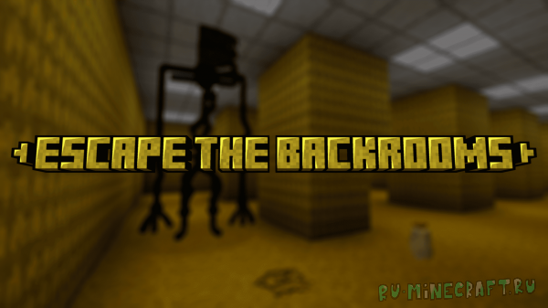 Escape The Backrooms -   [1.20.1]