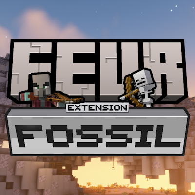 Feur - Extension Fossil -    [1.21.1] [1.20.1] [1.19.2]