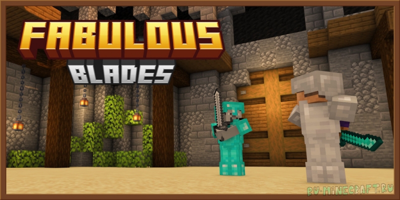 Fabulous Blades -       [1.21.1]