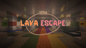 Lava Escape -   [1.16.5]