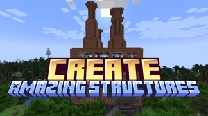 Create Amazing Structures -    Create [1.20.1]