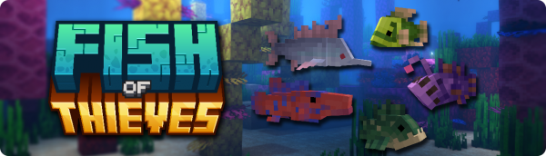 Fish of Thieves -    [1.21.5] [1.20.6] [1.19.4] [1.18.2]