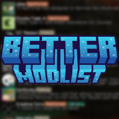 Better Modlist -     [1.21.5] [1.20.1]