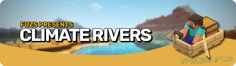 Climate Rivers -    [1.21.5] [1.21.4] [1.21.1]