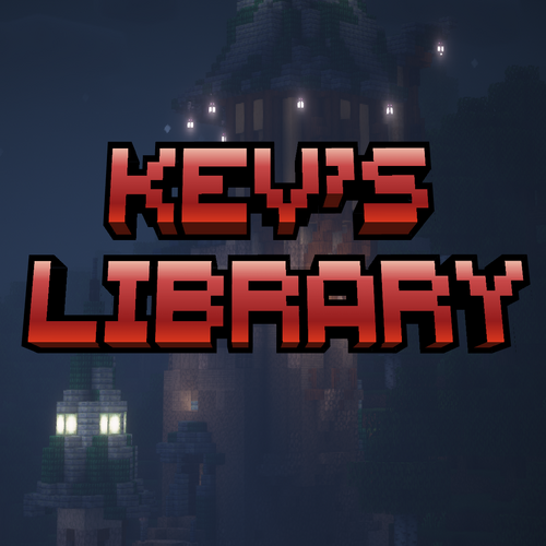 Kev's Library [1.21.1] [1.20.1]