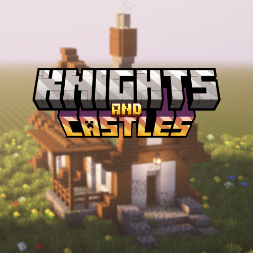Knights And Castles -  [1.20.6]