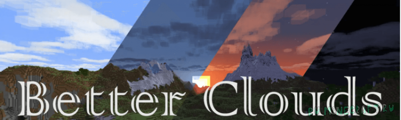 Better Clouds -   [1.21.5] [1.21.1] [1.20.4] [1.20.1] [1.19.4] [1.18.2]