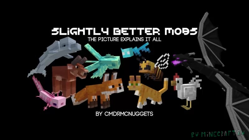 Slightly Better Mobs -     [1.21.7] [1.20.6] [16x]