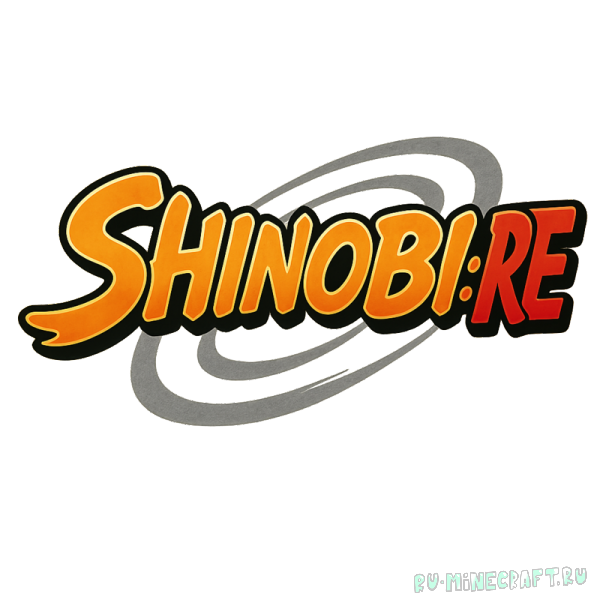 Shinobi:RE - ��� �� ��������� ������ [1.12.2]