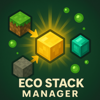 Eco Stack Manager -   [1.21.8] [1.21.5] [1.20.6] [1.19.2] [1.18.2]