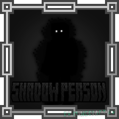 SCP-017, Shadow Person -   [1.20.1] [1.19.4] [1.19.2]