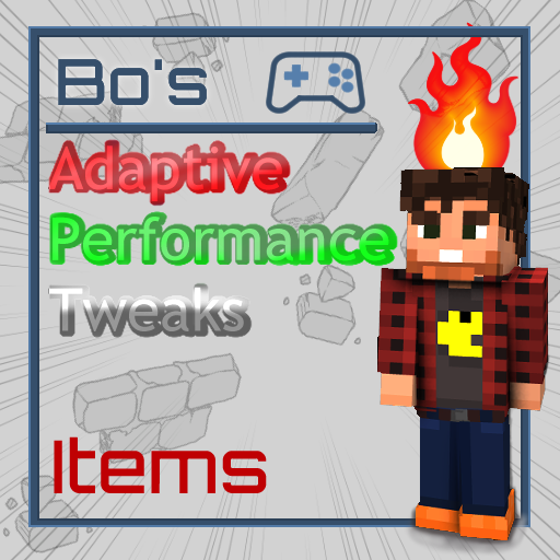 Adaptive Performance Tweaks: Items -       [1.21.1] [1.20.6] [1.19.4] [1.18.2]