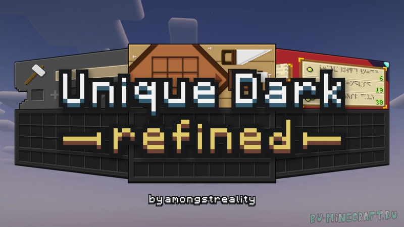 Unique Dark Refined -   [1.21.8] [1.20.6] [16x]