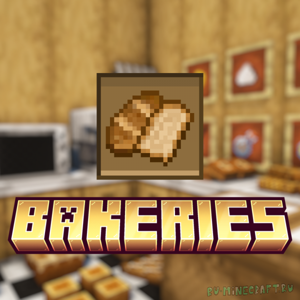 Bakeries -   Minecraft [1.20.1]