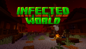 Infected World -       [1.20.1]