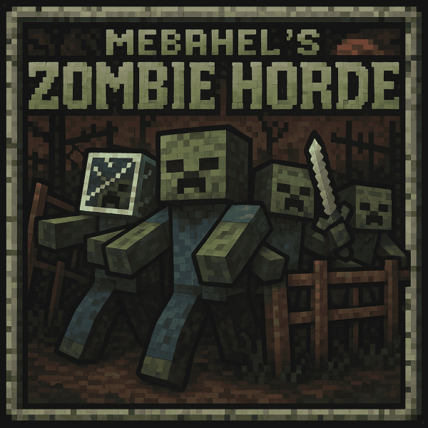 Mebahel's Zombie Horde -   [1.21.1] [1.20.4] [1.19.2]