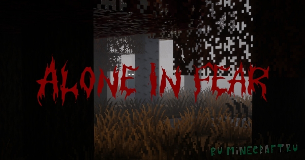 Alone in Fear -      [1.19.2] [70 ]