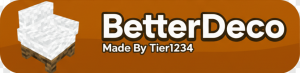 BetterDeco - ����� � ���������� ���������� [1.21.11] [1.21.10] [1.21.1] [1.21.1]