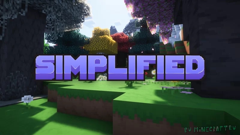 Simplified -   [1.21.10] [1.21.9] [1.21.5] [16x]