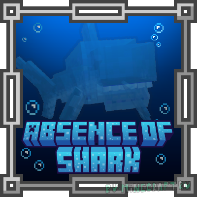 SCP-1057, Absence of Shark -   [1.20.1] [1.19.4] [1.19.2]