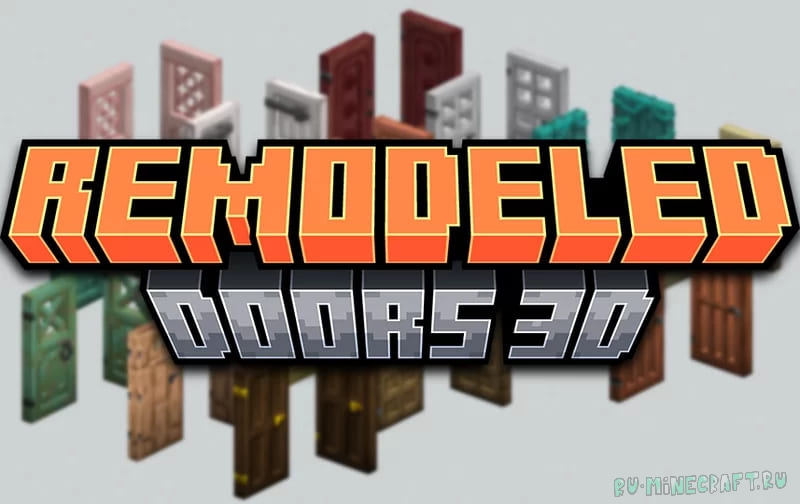Remodeled Doors 3D -  3   [1.21.10] [1.20.6] [1.19.4] [16x]