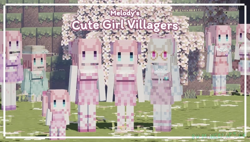 Melody's Cute Girl Villagers -     [1.21.10] [1.20.6] [1.19.4] [16x]