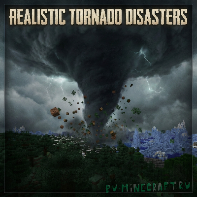 Realistic Tornado Disasters -   [1.21.1]