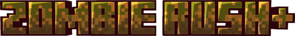 zombie rush+ 1.12.2