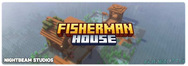 The Fisherman House -   [1.21.8] [1.21.5] [1.21.4] [1.20.1] [1.19.4] [1.16.5]