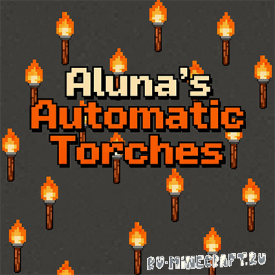 Aluna's Automatic Torches -    [1.21.10]