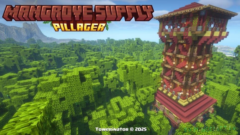 Mangrove Supply Pillager Tower - �������� ����� ����������� [1.21.1] [1.20.1]
