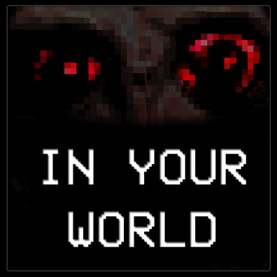 In Your World - ���-�� �� ��� � ����� ���� [1.20.1] [1.19.4]