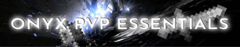 ONYX PvP Essentials - ������ ������� ��� PvP [1.21.11] [1.21.1] [1.20.6] [1.20.1] [16x]