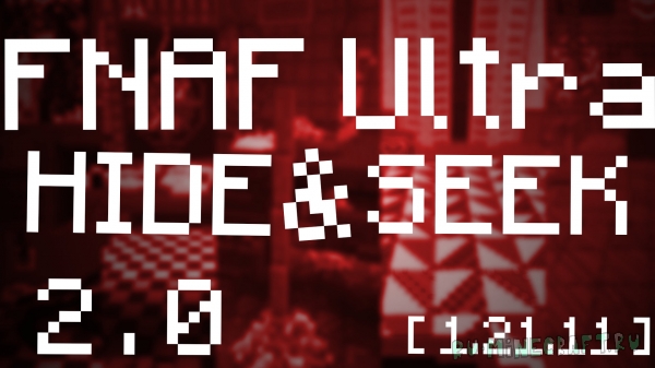 FNaF Ultra Hide and Seek 2.0