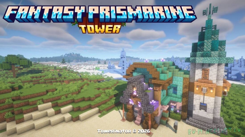 Fantasy Prismarine Tower - ����������� ������������� ����� [1.21.11] [1.20.1]