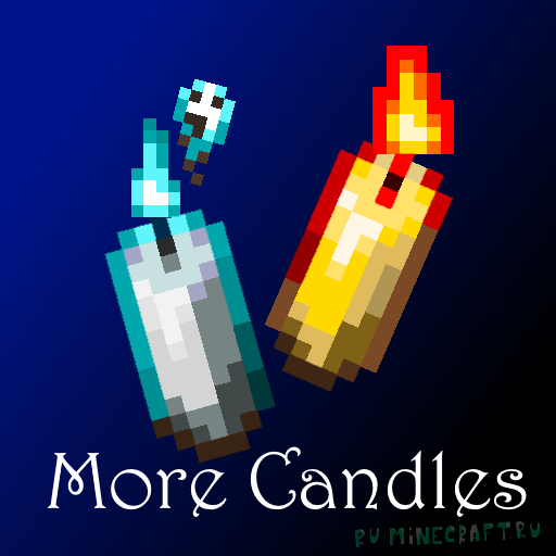 More Candles - ������ ����� ������ [1.20.1]