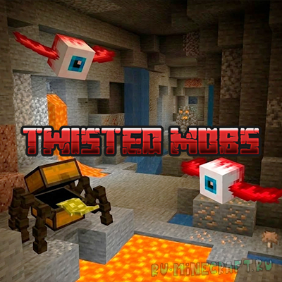 Twisted Mobs - ������ ���� [1.21.8] [1.21.1] [1.20.1] [1.19.2] [1.18.2] [1.16.5]