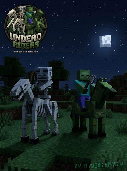 Undead Riders - ����� � ������� �� ������� [1.21.11]